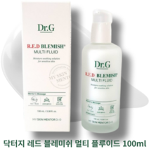 닥터지 레드 블레미쉬 멀티 플루이드 100ml DR.G R.E.D BLEMISH MULT IFLUID 진정 수분 미백 주름 생기 영양 탄력 피부결 장벽보호 피지케어