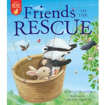 Friends to the Rescue Paperback, Tiger Tales, English, 9781680103595