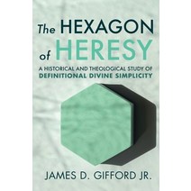 (영문도서) The Hexagon of Heresy Hardcover, Wipf & Stock Publishers, English, 9781666754315