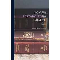 (영문도서) Novum Testamentum Graece; Volume 1 Hardcover, Legare Street Press, English, 9781018681139