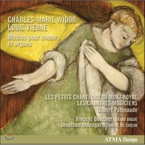 CHARLES - MARIE WIDOR / LOUIS VIERNE - MESSES POUR CHOEURS ET ORGUES/VINCENT BOUCHER/JONATHAN OLDENGARM 비도르 & 비에르네 : 합창과 오르간을 위한 미사 EU수입반, 1CD
