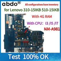 NM-A981 마더 보드 Lenovo 310-15IKB 노트북 I3/I5/I7 7th cpu.GT920M 2G.RAM 4G 100% 테스트 작업, 04 4G CPU I7 7500U