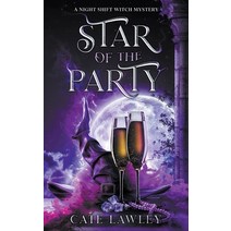 (영문도서) Star of the Party Paperback, Cate Lawley, English, 9798201886172