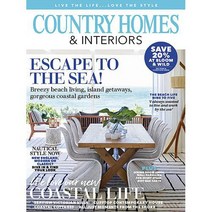 Country Homes & Interiors Uk 2022년8월호 (영국 홈 인테리어 잡지 Escape to The Sea) - 당일발송