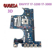 OUGEDA Original 689999-001 메인 보드 Hp ENVY 17 17-3200 17-3000 3D 노트북 마더 보드 HM76 DDR3 HD7850M GPU full, 상세내용표시