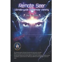 Remote Seer: Ultimate guide to Remote Viewing
