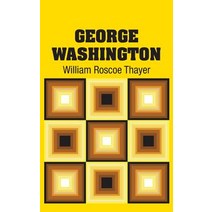 (영문도서) George Washington Hardcover, Simon & Brown, English, 9781731707789