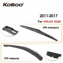 자동차 셀프 튜닝 악세사리 KOSOO 볼보 XC60 355mm 2011-2017 용 후방 자동차 와이퍼 블레이드 후방 윈드 실드 와이퍼 블레이드 암 자동차 액세서리, 02 1 Single wiper arm