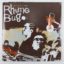 (중고CD) 라임 버스(RHYME BUS) GET ON THE BUS 2007년 발매