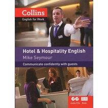 Collins English for Work: Hotel and Hospitality English (Audio CD 2장 포함):Communicate confidentl..., Collins English for Work: Ho.., Mike Seymour(저),Collins..