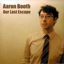 핫트랙스 AARON BOOTH - OUR LAST ESCAPE