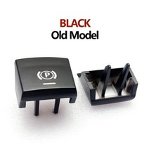 전자 주차 브레이크 스위치 자동 H 버튼 교체 BMW 5 7 X3 X4 X5 X6 F 시리즈 F01 F02 F10 F18 F12 F15 F16, Black OLD 1PC