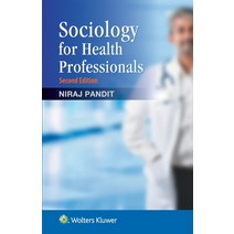 Sociology for Health Professionals 2/e Paperback, Wolter Kluwer