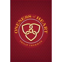 Oneness of Heart Paperback, TotalRecall Press