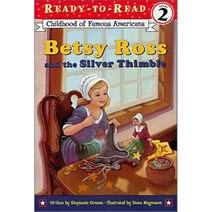 Betsy Ross and the Silver Thimble Paperback, Simon Spotlight