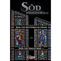 (영문도서) Sod: The Mysteries of Adoni - The Son of Man Paperback, Lulu.com, English, 9781447885030