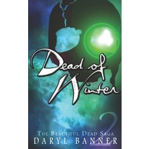(영문도서) Dead Of Winter Paperback, Createspace Independent Pub..., English, 9781503035898