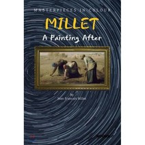 밀레 화가 : 명화 감상 큐레이션 (큰글씨) - A Painting After MILLET [영어원서], BOOKK(부크크), 장 프랑수아 밀레(Jean Francois Mil...