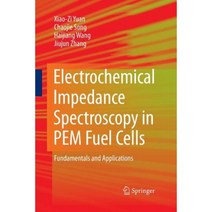 Electrochemical Impedance Spectroscopy in Pem Fuel Cells: Fundamentals and Applications Paperback, Springer