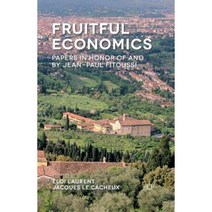 Fruitful Economics: Papers in Honor of and by Jean-Paul Fitoussi Paperback, Palgrave MacMillan