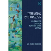 Myths of Termination: What Patients Can Teach Psychoanalysts about Endings Paperback, Routledge