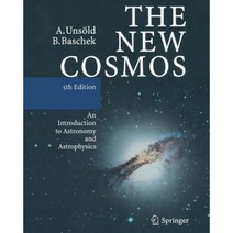 The New Cosmos: An Introduction to Astronomy and Astrophysics Paperback, Springer