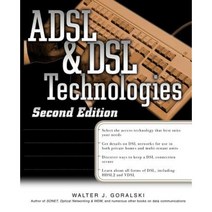 ADSL and DSL Technologies Paperback, McGraw-Hill Companies