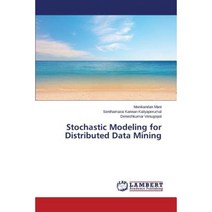 Stochastic Modeling for Distributed Data Mining Paperback, LAP Lambert Academic Publishing