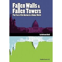 Fallen Walls and Fallen Towers Hardcover, Nimble Books