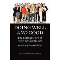 Doing Well and Good: The Human Face of the New Capitalism (PB) Paperback, Information Age Publishing