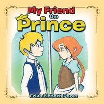 My Friend the Prince Paperback, Palibrio