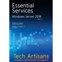 Windows Server 2016: Essential Services Paperback, Createspace Independent Publishing Platform