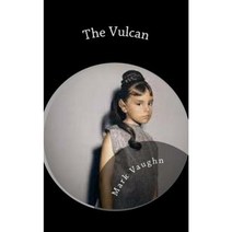 The Vulcan Paperback, Createspace Independent Publishing Platform