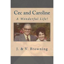 Cec and Caroline Paperback, Createspace Independent Publishing Platform