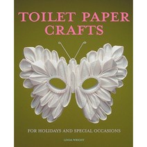 Toilet Paper Crafts for Holidays and Special Occasions: 60 Papercraft Sewing Origami and Kanzashi Projects Paperback, Lindaloo Enterprises