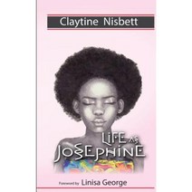 Life as Josephine Paperback, Createspace Independent Publishing Platform