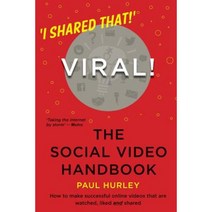 Viral! the Social Video Handbook Paperback, Createspace Independent Publishing Platform