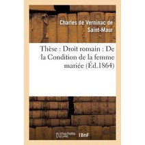 These: La Condition de la Femme Mariee Paperback, Hachette Livre - Bnf