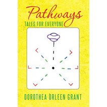 Pathways: Tales for Everyone Paperback, Balboa Press
