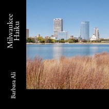 Milwaukee Haiku Paperback, Createspace Independent Publishing Platform