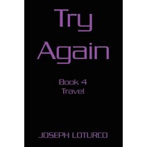 Try Again: Book 4 Paperback, iUniverse