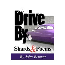 Drive by: Shards & Poems Paperback, Lummox Press