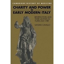 Charity and Power in Early Modern Italy: