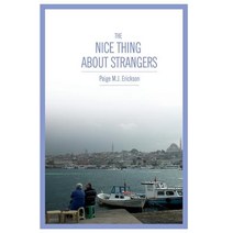 The Nice Thing about Strangers Paperback, Pmj-Ntas Press