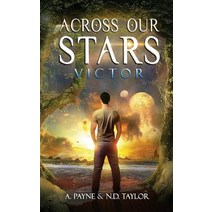 Across Our Stars: Victor Paperback, Payne & Taylor