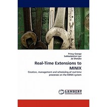 Real-Time Extensions to Minix Paperback, LAP Lambert Academic Publishing