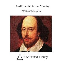 Othello Der Mohr Von Venedig Paperback, Createspace Independent Publishing Platform
