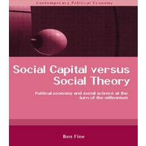 Social Capital Versus Social Theory Paperback, Routledge