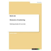Elements of Marketing Paperback, Grin Publishing