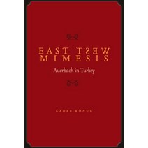 East West Mimesis: Auerbach in Turkey Hardcover, Stanford University Press